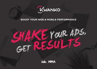 Kwanko presentation 2016