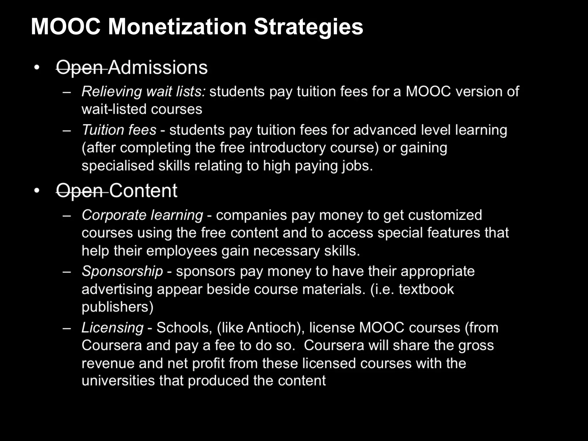 MOOC Monetization Strategies
 