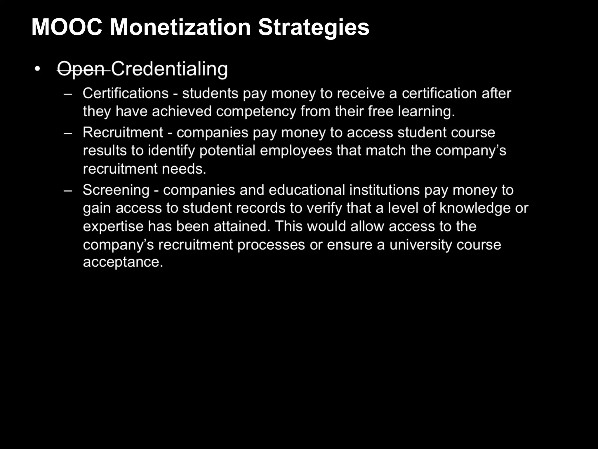 MOOC Monetization Strategies
 