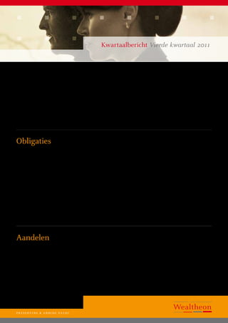 Kwartaalbericht Vierde kwartaal 2011




De sinds 2008 sterk gestegen grondstofprijzen zijn de achterliggende     punt van 6.5% in juli van dit jaar. In India bedraagt de geldontwaar-
kracht van de aantrekkende inflatie over de afgelopen periode            ding nog altijd 8.4%, maar is bijna gehalveerd ten opzichte van 2009.
geweest. Op basis van een afzwakkende economische groei en een           De vele bovenomschreven onzekerheden zullen dit jaar bijna zeker
verbeterend aanbod van grondstoffen, zoals olie en agrarische pro-       leiden tot een duidelijk zwakkere groei dan in 2010. Het is echter
ducten, is de verwachting reëel dat grondstoffenprijzen verder zullen    nog de vraag of deze tragere groei zal uitmonden in een hernieuwde
dalen. Ook als deze op hetzelfde niveau blijven dan zullen energie-      recessie. Dit zal in belangrijke mate afhangen van de politieke leiders,
en voedselprijzen de inflatie niet verder meer omhoog stuwen.            waarvan verwacht mag worden dat zij de mogelijkheid hebben om in
In een aantal opkomende landen constateren wij dat de inflatie           de komende periode oplossingen in het algemeen belang aan te dra-
begint uit te toppen. In China beloopt de inflatie 6.2% na een hoogte-   gen en daarbij tijdelijk minder aandacht geven aan hun eigen positie.




Obligaties
Dachten we in augustus 2010 een diepte-          per saldo inteert op zijn vermogen.              De omvang van de Amerikaanse obliga-
punt te hebben gezien in de Amerikaanse          De ratio achter deze beweging is dat de          tiemarkt is namelijk nog steeds ruim 60%
en Europese rente dan kunnen wij dit beeld       huidige financiële (euro)crisis beleggers        van de totale wereldobligatiemarkt en
inmiddels bijstellen. Ondanks dat er een         dermate onzeker maakt dat men vlucht             functioneert dientengevolge als belangrijke
aantal factoren zijn, welke eigenlijk pleiten    in Amerikaans en Europees schuldpapier           vluchthaven. Wealtheon acht het huidige
voor een stijgende rente, hebben genoemde        waardoor de obligatiekoersen oplopen en          lage 10-jaars renteniveau sterk overdreven
rentetarieven nieuwe dieptepunten bereikt.       de rentetarieven dientengevolge dalen. Zelfs     en ingegeven door paniek. Gelet op de nog
Zo zijn op het moment van dit schrijven          een afwaardering van de kredietwaardig-          altijd hoge inflatie is het onze verwachting
zowel de Europese als de Amerikaanse             heid van de Amerikaanse overheid heeft           dat mede afhankelijk van de besluitvor-
rente gedaald tot onder de 2% (resp. 1.80%       hierbij geen roet in het eten kunnen gooien.     ming van regeringsleiders de rente in de
en 1.95%). Opmerkelijk daarbij is dat het        Een lagere kredietwaardigheid had rationeel      komende periode weer zal oplopen, waarbij
niveau van de inflatie beduidend hoger ligt.     gezien namelijk tot hogere financieringskos-     het tempo wel eens hoger zal kunnen
In de VS bedraagt de geldontwaarding nog         ten moeten leiden. Echter, andere obligatie-     uitvallen dan menigeen verwacht.
3.6% en in Europa is deze nog steeds 2.5%.       markten zoals die in yen en de Zwitserse
Dit betekent dat de belegger momenteel           franc bieden onvoldoende liquiditeit.




Aandelen
De angst voor een recessie, de verlaging         Een sterke daling van de wereldwijde             Met haar anticyclische benadering consta-
van de rating van de Verenigde Staten en         aandelenbeurzen heeft ervoor gezorgd dat,        teert Wealtheon momenteel dat de oordelen
het zwalkende beleid van de beleidsmakers        als gevolg van ons beleid, de portefeuilles      voor een groot aantal economieën in de
binnen de eurozone heeft er toe geleid dat       van deze protectie geprofiteerd hebben en        afgelopen periode sterk zijn verslechterd.
de beurzen in de afgelopen periode fors          wij inmiddels een eerste winst hierop heb-       Hierdoor is ons gemiddelde oordeel dichter
zijn gedaald. In het vorige kwartaalbericht      ben kunnen verzilveren. Per saldo zijn de        bij neutraal komen te liggen. Ondanks de
gaven wij reeds aan dat wij in maart en juni     aandelenportefeuilles nog steeds beschermd       verslechtering van het beleggingsklimaat
van dit jaar de aandelenposities al behoor-      tegen eventuele verdere dalingen van de          voor 2011 en 2012 is de beurs hierop reeds
lijk hebben afgebouwd door gedeeltelijke         aandelenmarkten.                                 ver vooruitgelopen.
winstneming en het opnemen van protectie
(middels “shorts”).




p R E S E RV I N G & A D D I N G VA L U E
 
