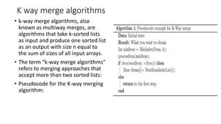 K way merging advanced data structures materials | PPT