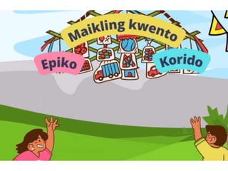 kwentong bayan-alamat-mito-elemento week 5.ppt