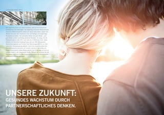 Liebenwalder Straße, Berlin




Wer langfristig plant und clever investiert, zielt auf die andauernde
Zufriedenheit aller Beteiligten. Als langfristig orientierter Bestandshalter
deutscher Wohnimmobilien setzen wir darum alles daran, sowohl den
Mietern als auch den Investoren eine nachhaltige und langfristige
Perspektive zu bieten. Nur zufriedene Mieter sind gute Mieter – und
gute Mieter sichern nachhaltig attraktive Renditen. So stieg z. B. die
Nettokaltmiete im Jahr 2011 auf mehr als 14 Millionen Euro. Dabei
arbeiten wir besonders kostengünstig, weil die KWG die gesamte
Wertschöpfungskette vom Einkauf über Baumanagement bis zur inter-
nalisierten Hausverwaltung abdeckt. Durch die Zusammenarbeit der
Geschäftsbereiche reduzieren wir unseren Leerstand nachhaltig und
steigern kontinuierlich unsere Mieteinnahmen. Der Erfolg zeigt sich auch an
unserem Objekt in der Liebenwalder Straße. Während der Leerstand bei der
Übernahme noch mehr als zehn Prozent betrug, wurden die Wohneinheiten
mittlerweile komplett vermietet.




UNSERE ZUKUNFT:
gesundes Wachstum durch
partnerschaftliches Denken.
 