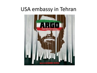 USA embassy in Tehran
 