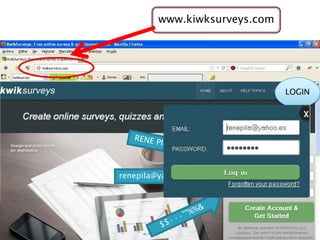 www.kiwksurveys.com




                               LOGIN




renepila@yahoo.es
 