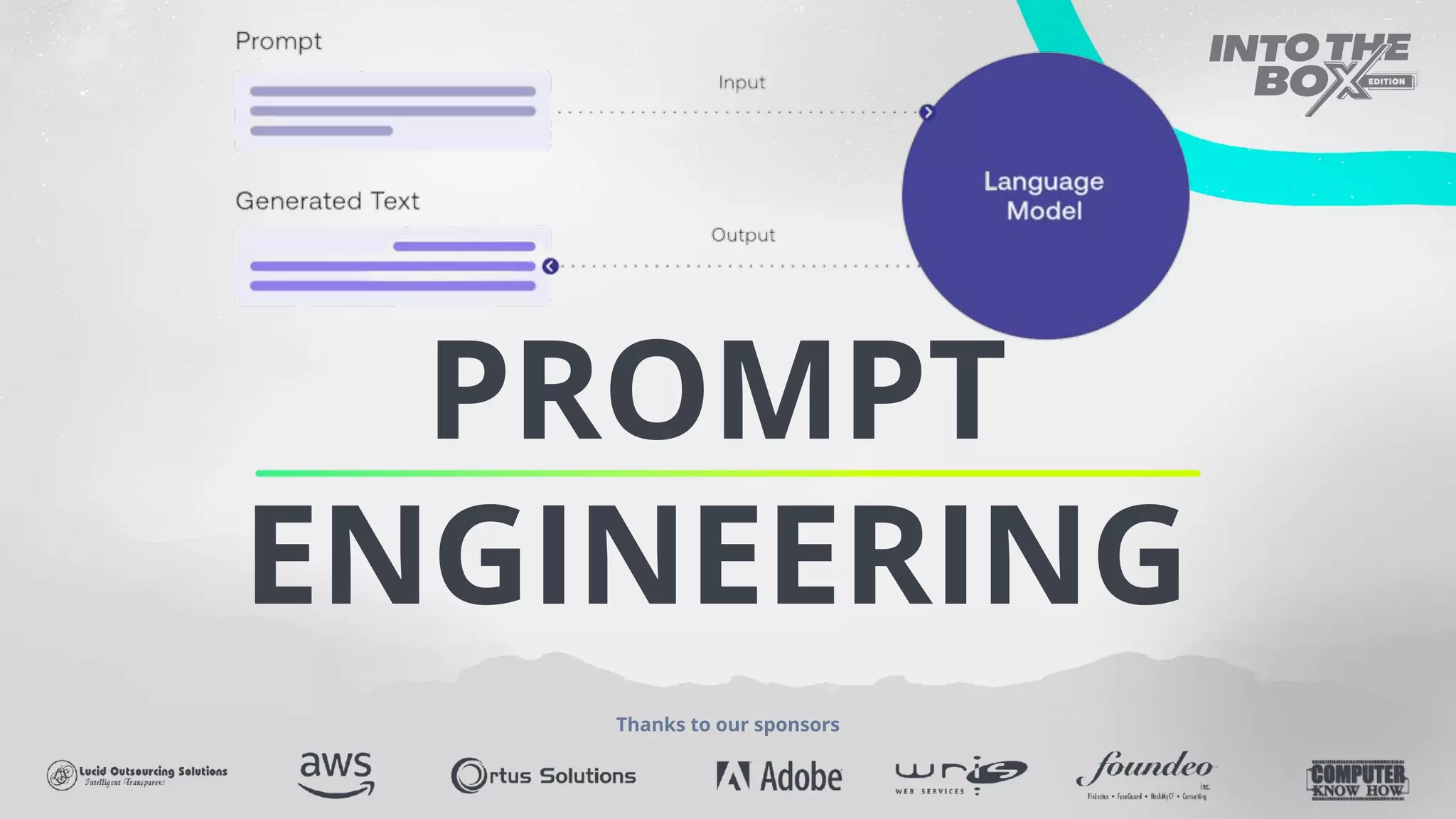 PROMPT
ENGINEERING
Thanks to our sponsors
 