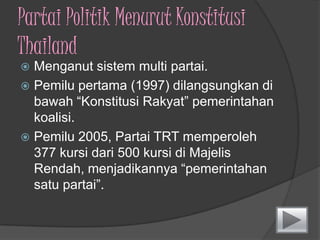 Raja Prajadhipok menyetujuipenghapusanmonarkiabsolutdanmemberlakukansistempemerintahanberlandaskankonstitusi.