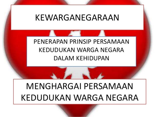 Kwn Persamaan Kedudukan Warga Negara Kelas 10 Kwn Persamaan Kedudukan Warga Negara Kelas 10