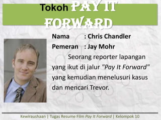 Resume Film Pay It Forward | PPTX