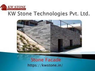 Stone Facade
https://kwstone.in/
 