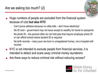 Many in developing countries do no have the required documents.