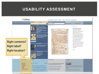 USABILITY ASSESSMENT
 