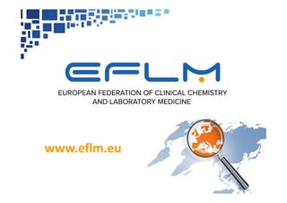 www.eflm.eu
 