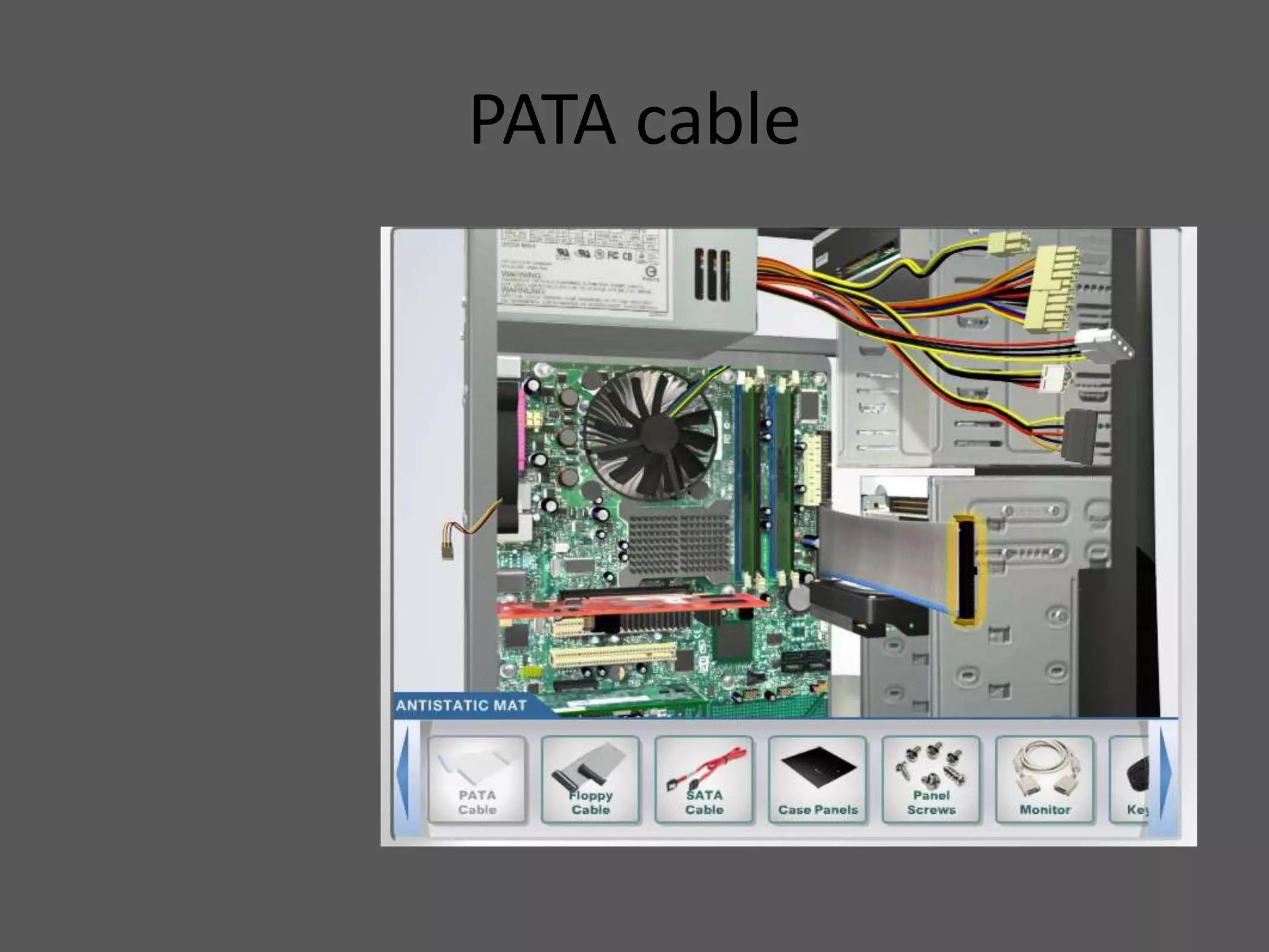 PATA cable
 
