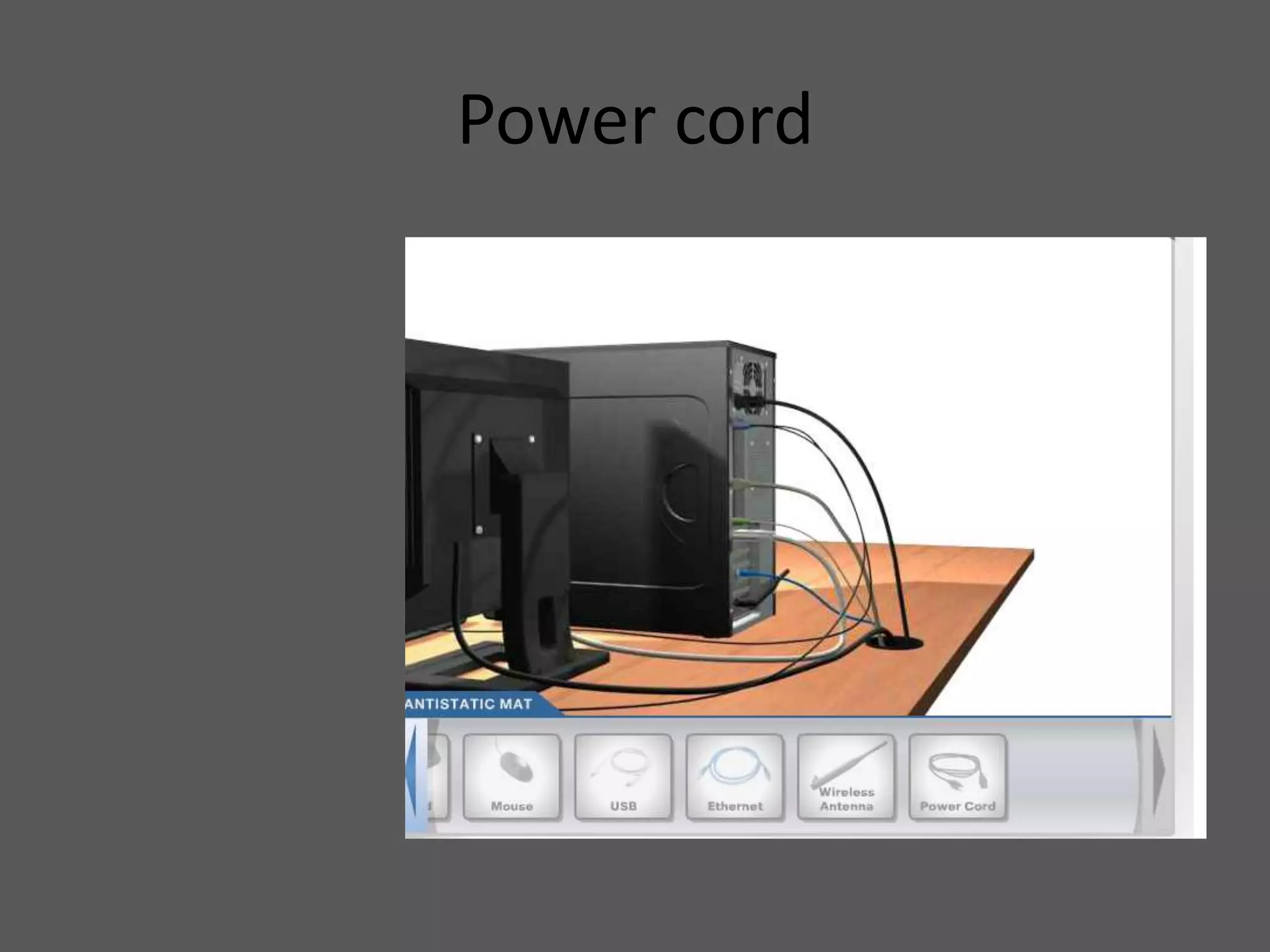 Power cord
 