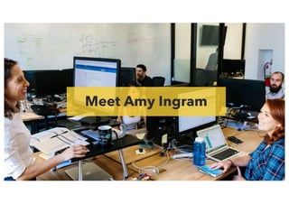 Det gick inte att hitta bilddelen med relations-ID rId2 i ﬁlen.
Meet Amy Ingram
 