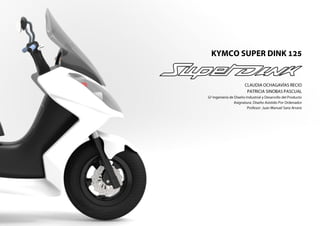 Historia del KYMCO Super Dink