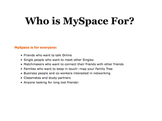 Who is MySpace For?  