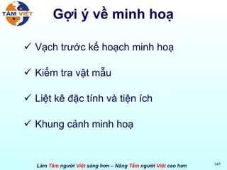 Gợi ý về minh hoạ Vạch trước kế hoạch minh hoạ Kiểm tra vật mẫu Liệt kê đặc tính và tiện ích Khung cảnh minh hoạ 