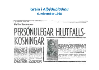 Grein í Alþýðublaðinu
6. nóvember 1968
 