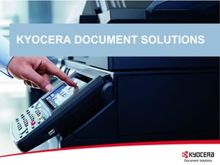 KYOCERA DOCUMENT SOLUTIONS
 