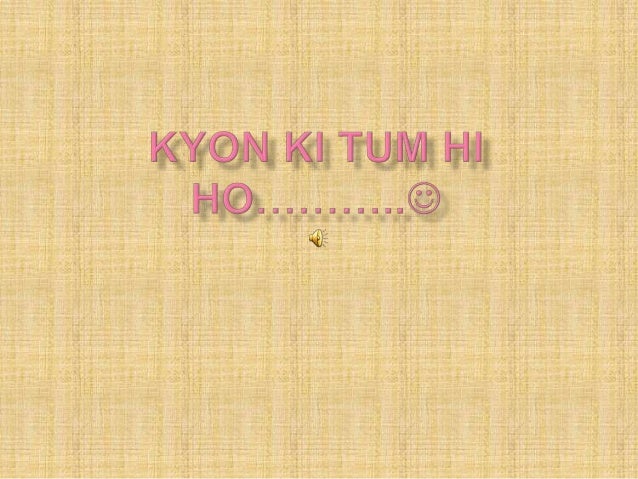 Tum hi to ho song