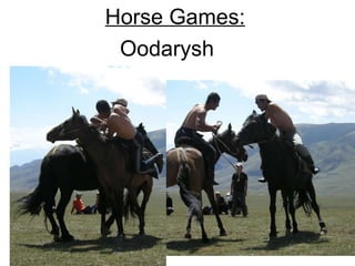 Horse Games: Oodarysh 