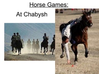 At Chabysh Horse Games: 