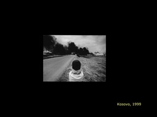 Kosovo, 1999
 