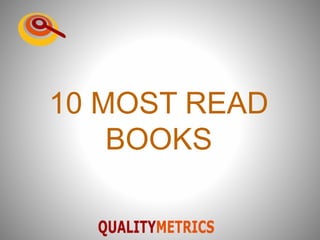 10 MOST READ
BOOKS
 