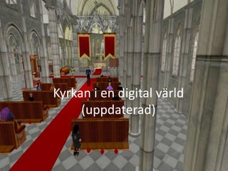 Kyrkan i en digital värld (uppdaterad) 