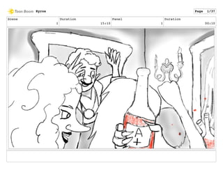 Scene
1
Duration
15:10
Panel
1
Duration
00:10
Kyros Page 1/37
 