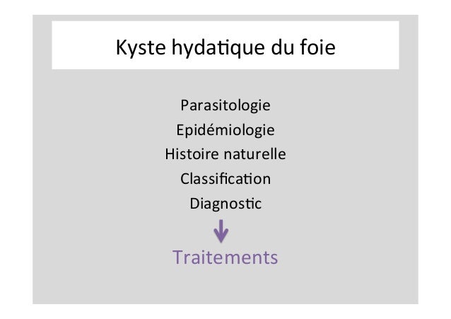 Kyste hydatique du foie Kyste hydatique du foie