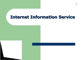 Internet Information Service 
