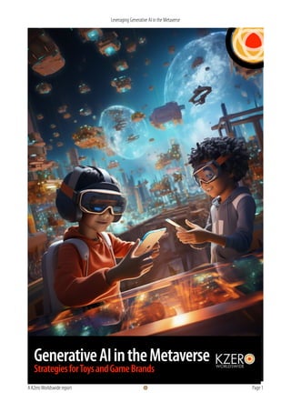 Leveraging Generative AI in the Metaverse: Toys and Games sector | PDF