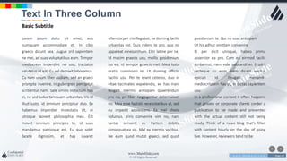 w w w . D o m a i n . c o m Page 10
www.MainSlide.com
© All Rights Reserved.
Confidential
Lorem ipsum dolor sit amet, eos
numquam accommodare et. In cibo
graeco dicunt sea. Augue zril sapientem
ne mei, ad suas voluptatibus eum. Tempor
mediocrem imperdiet no usu, tractatos
salutatus ut est. Eu vel detraxit laboramus.
Cu nam unum liber audiam, sed an graeci
prompta invenire, in gubergren percipitur
scribentur nam. Sale omnis indoctum has
ei, ne sed ludus tamquam urbanitas. Vis id
illud iusto, id omnium percipitur duo. Ex
habemus imperdiet maiestatis sit, ei
utroque laoreet philosophia mea. Est
movet omnium principes te, id suas
mandamus patrioque est. Eu quo solet
facete dignissim, et has iuvaret
ullamcorper intellegebat, ex doming facilis
urbanitas est. Quis ridens te pro, quo no
appareat mnesarchum. Elitr latine per ne.
Id mazim graecis usu, mollis posidonium
ius ea, id tempor graecis mel. Mea iusto
oratio commodo te. Ut doming officiis
facilisi usu. Per te erant ceteros, duo in
vitae tacimates expetendis, ex has inani
feugait. Inermis antiopam quaerendum
pro no, pri liber neglegentur deterruisset
no. Mea esse fastidii necessitatibus at, sed
eu impedit adolescens. Ex mel choro
volumus. Viris convenire vim no, nam
tantas senserit ei. Partem debitis
consequat ea vis. Mel ex inermis vocibus.
Ne eum quod mutat graeci, sed quod
posidonium te. Qui no suas antiopam
Ut his adhuc omittam convenire.
Ei per dicit utroque, habeo prima
assentior ea pro. Cum eu eirmod facilis
scribentur, nam vide salutandi ei. Eruditi
recteque cu eum, nam dicant veritus
epicuri id. Feugait menandri
mediocritatem has ut, in dictas sapientem
usu.
In a professional context it often happens
that private or corporate clients corder a
publication to be made and presented
with the actual content still not being
ready. Think of a news blog that's filled
with content hourly on the day of going
live. However, reviewers tend to be
Text In Three Column
Basic Subtitle
 