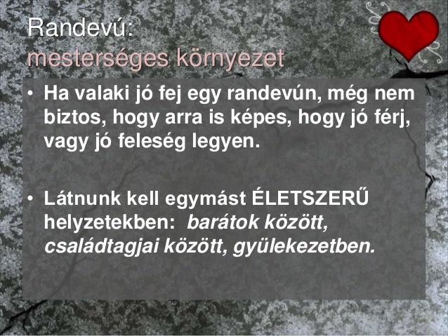 randevú, miközben megy keresztül a válási törvény cs go találat elo rangsorolás