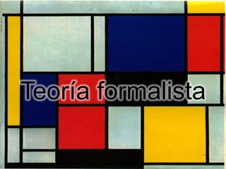 Teoría formalista
 
