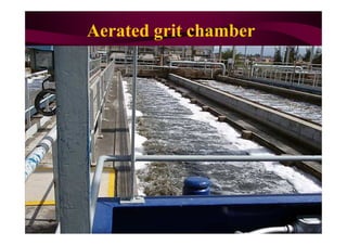Aerated grit chamber
 