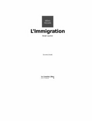L'immigration - Idées reçues