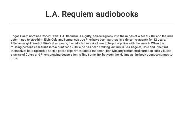 L.A. Requiem by Robert Crais L.A. Requiem by Robert Crais