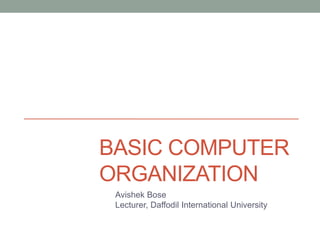 L 2 basic computer organization | PPTX