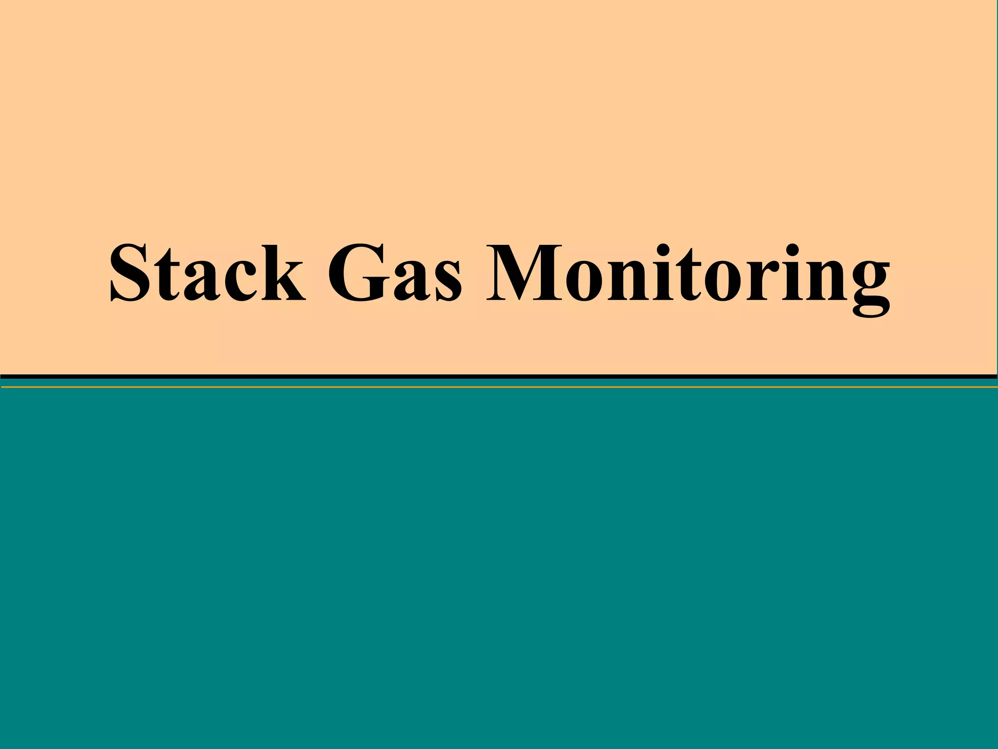 Stack Gas Monitoring

 