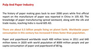 lecture pdf on paper and pulp industry and its associated contents. | PDF