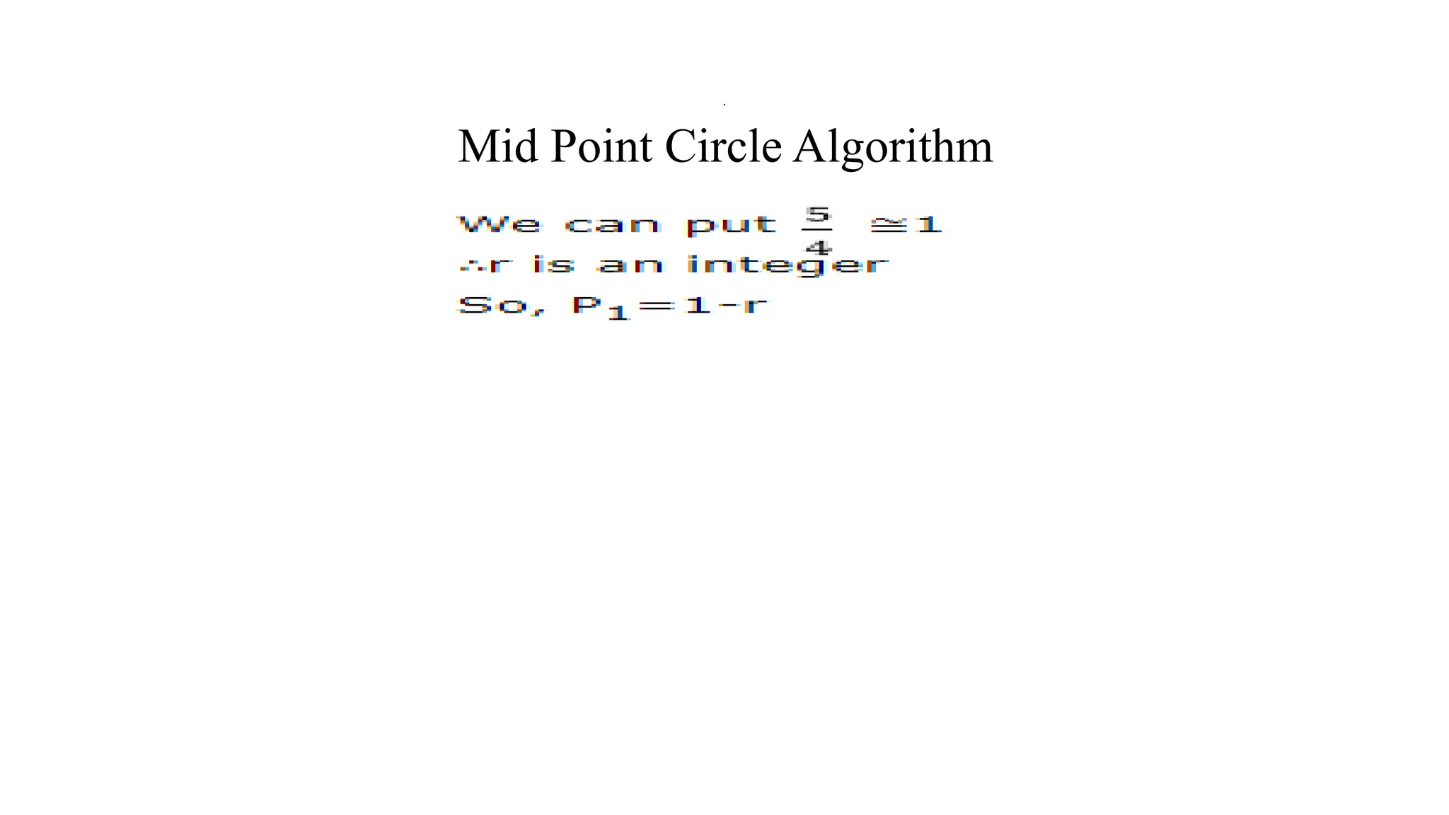 Mid Point Circle Algorithm
.
 