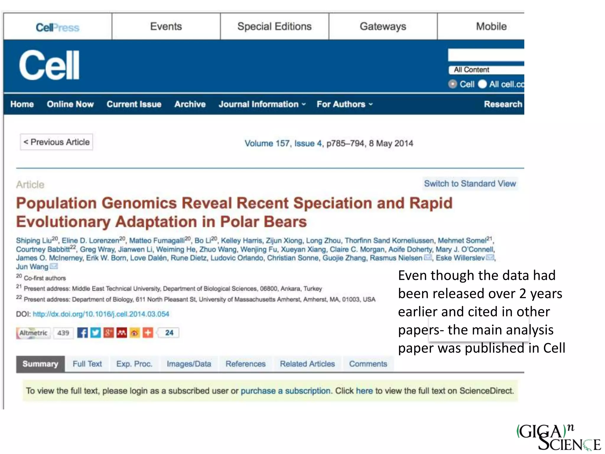 Even though the data had
been released over 2 years
earlier and cited in other
papers- the main analysis
paper was published in Cell
 