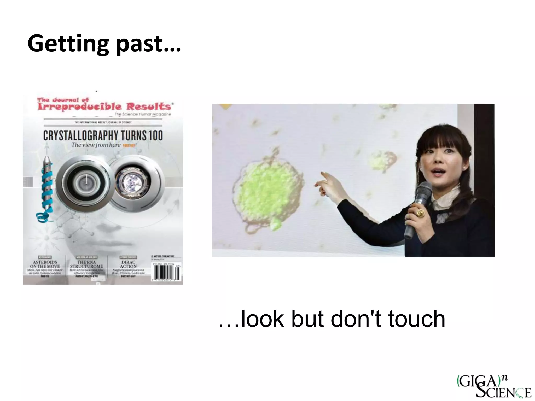 Getting past…
…look but don't touch
 