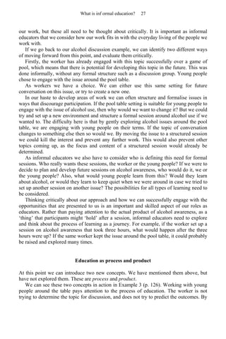 Engage Informally L. Richardson Principles and Practice of Informal Education Learning ...