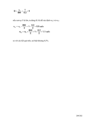 nếu xem q=5 là lớn, ta dùng (8.16) để xác định wc2 và wc1
so với các kết quả trên, sai biệt khoảng 0,5%.
209/282
 