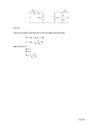(h 9.12)
viết kvl cho phần mạch bên trái và kcl cho phần mạch bên phải
235/282
 